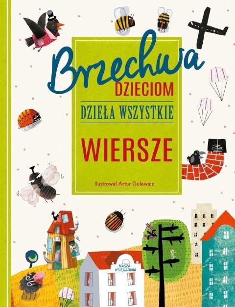 Brzechwa dzieciom. Dzieła wszystkie. Wiersze